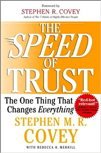 The Speed Of Trust (RARE BOOKS)