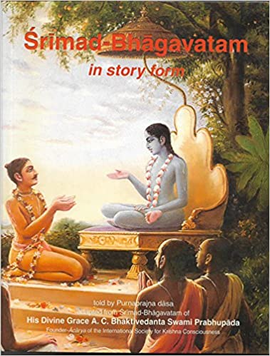 Srimad Bhagavatam In Story Form