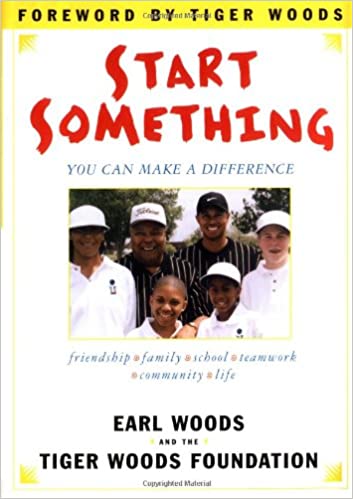 Start Something: You Can Make a Difference {HARDCOVER} (RARE BOOKS)