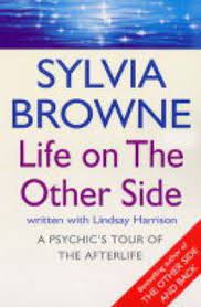 Life On The Other Side by Sylvia Browne (RARE BOOKS)