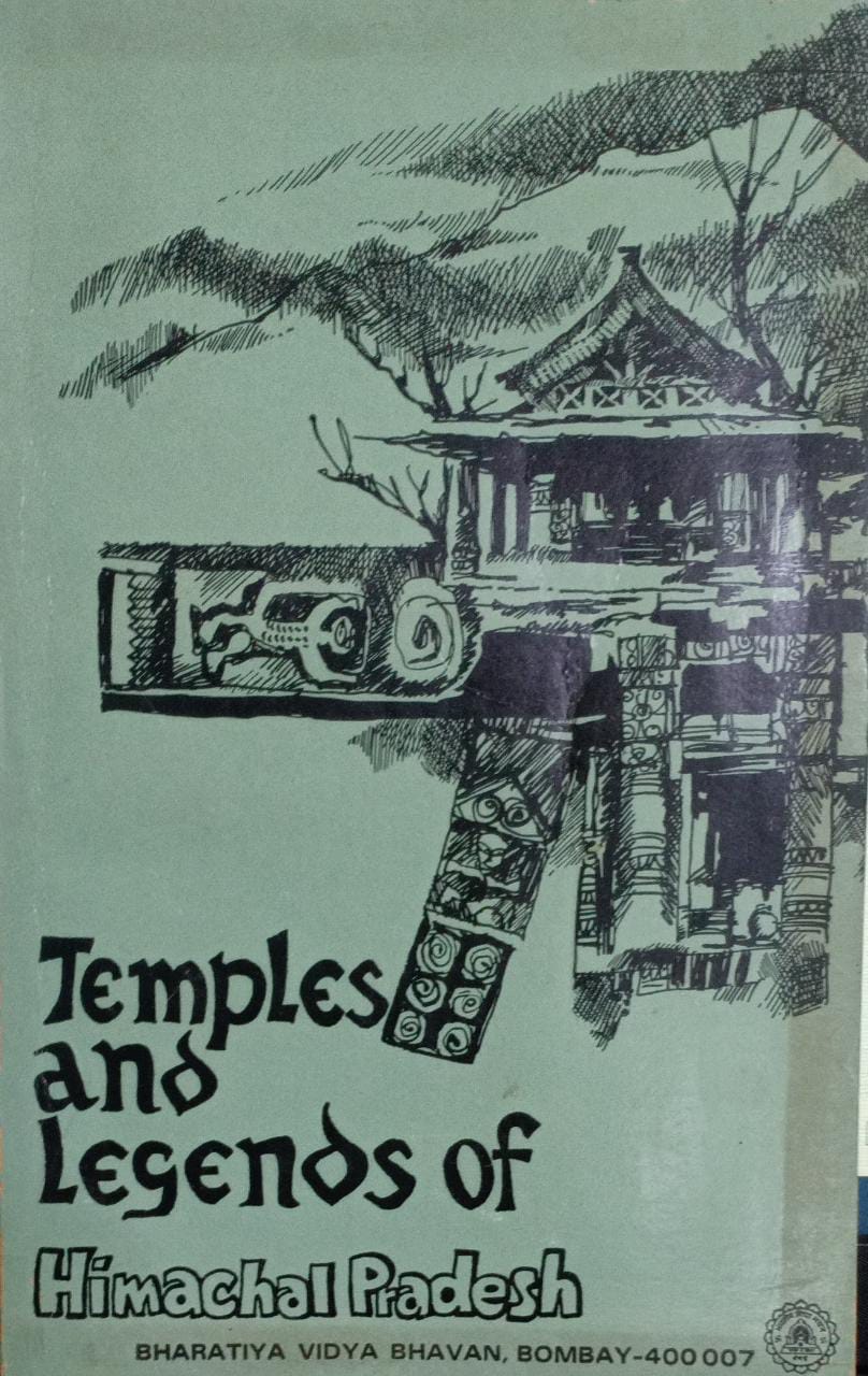 Temples and legends of Himachal Pradesh