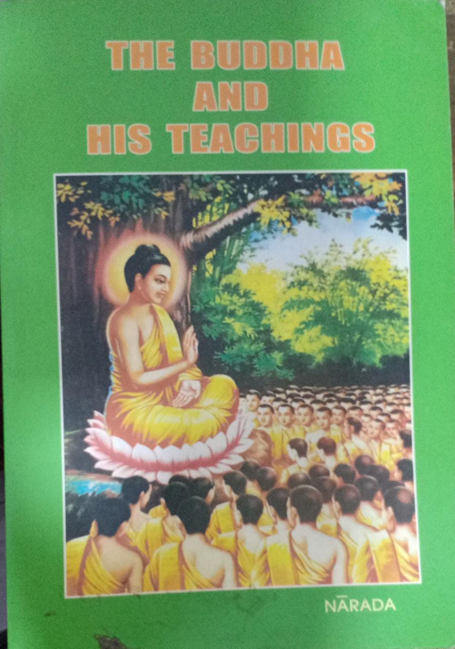 The Buddha And His Teachings (RARE BOOKS)