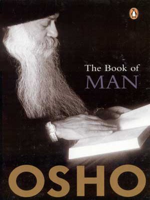 The Book Of Man by Osho