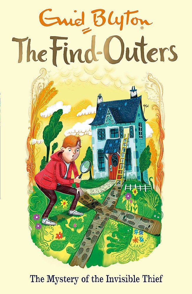 The mystery of the invisible thief: 8 by Enid Blyton