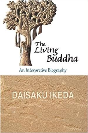 THE LIVING BUDDHA - An Interpretive Biography (RARE BOOKS)