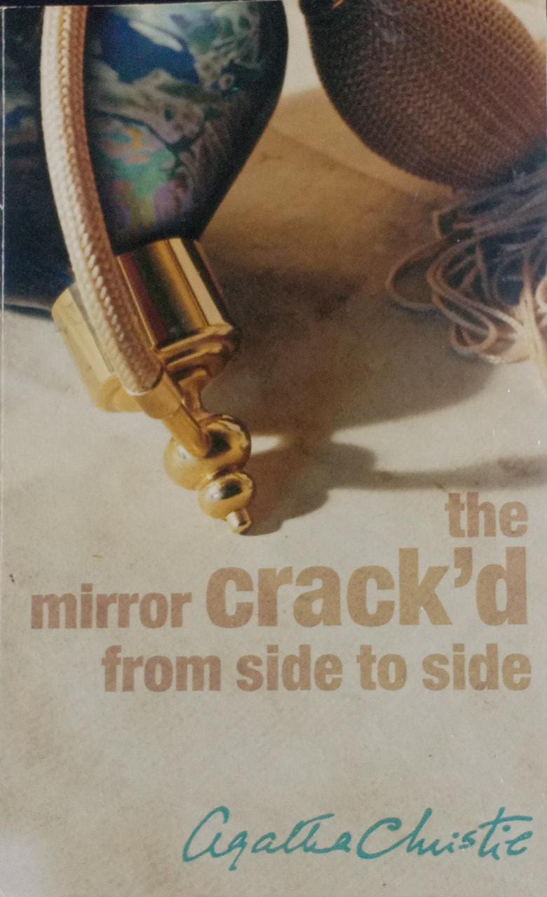 The Mirror Crack'd from Side to Side