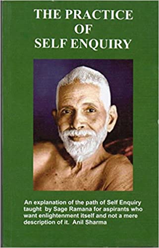 The Practise of Self Enquiry