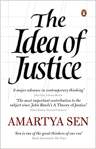 The idea of justice by Amartya Sen