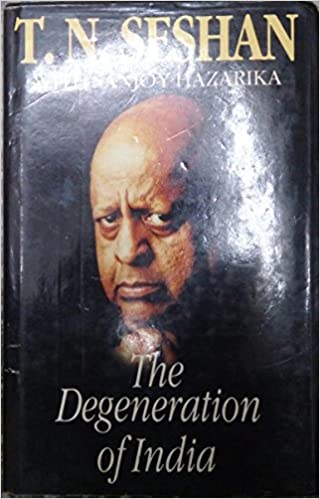 The Degeneration of India Hardcover (RARE BOOKS)