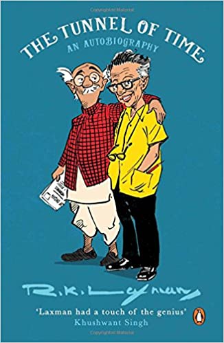The tunnel of time by R.K. Laxman