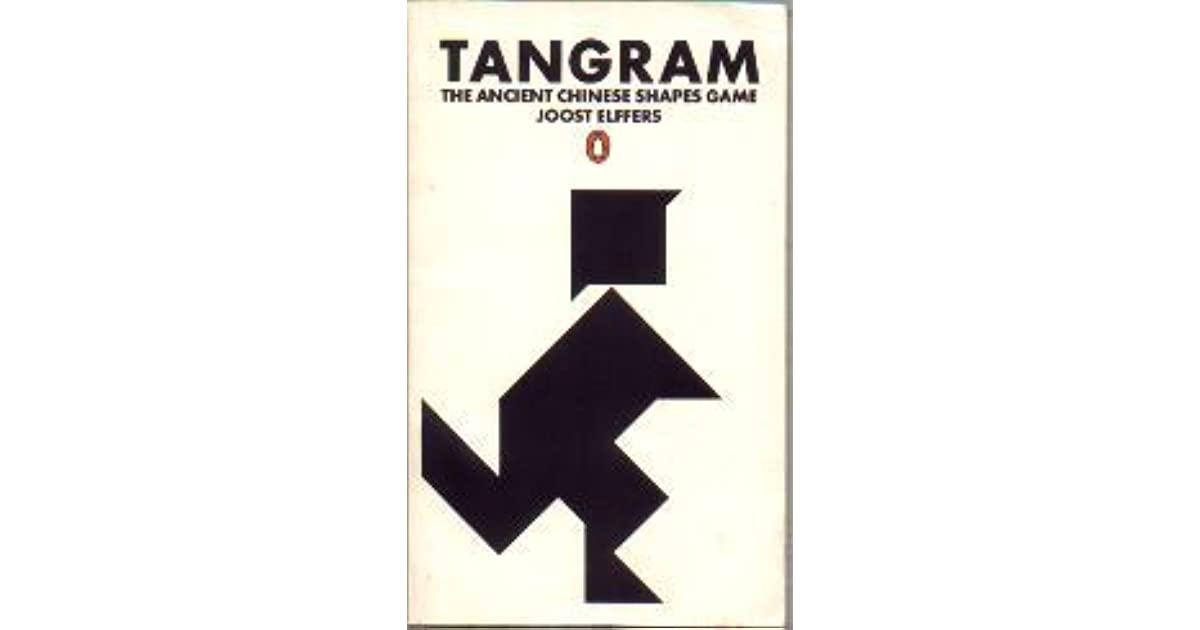 Tangram: The Ancient Chinese Shapes Game