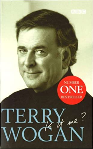 Terry Wogan - Is it me? (RARE BOOKS)