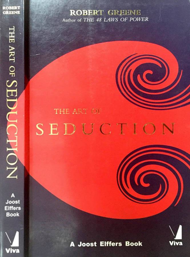 The Art Of Seduction (24 Laws Of Persuasion)