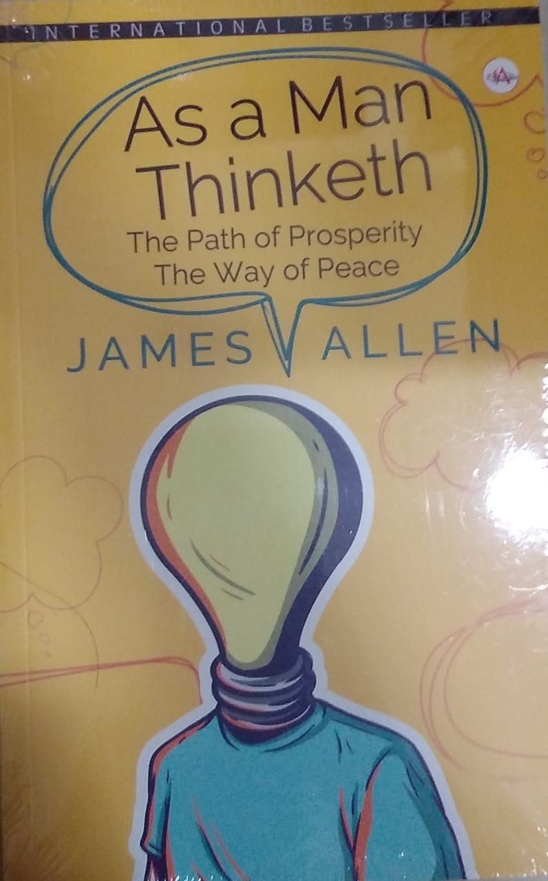 As a man thinketh by James Allen
