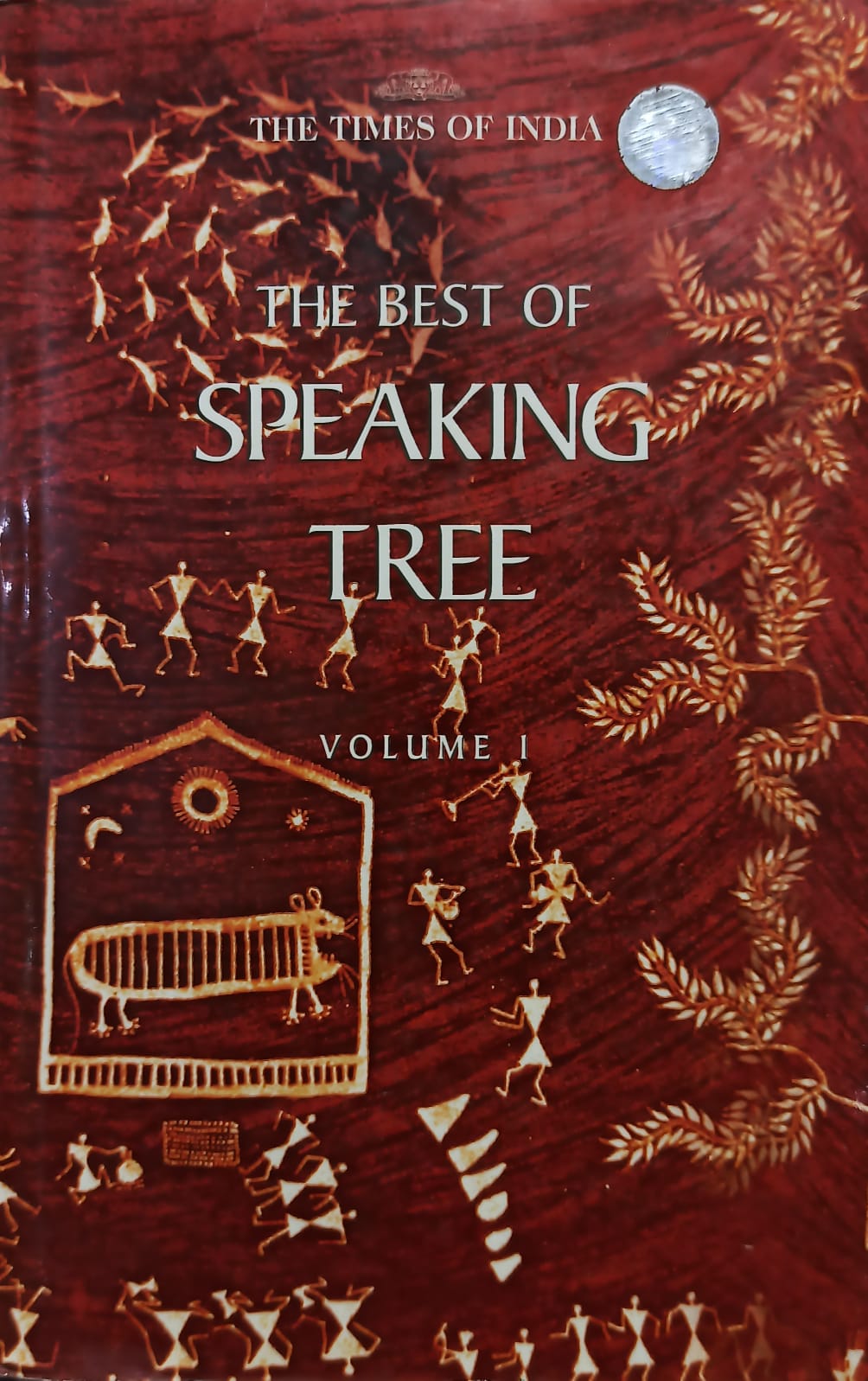 The Best of Speaking Tree Times Group Books Volume 1