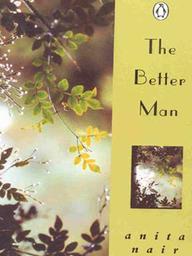 The Better Man
