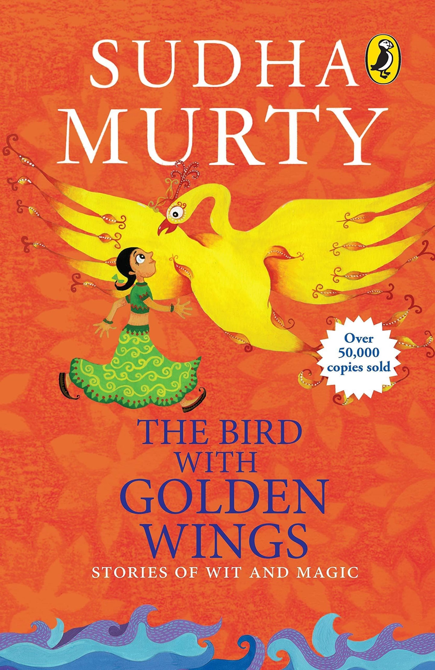 The bird with golden wings stories of wit and magic by Sudha Murty