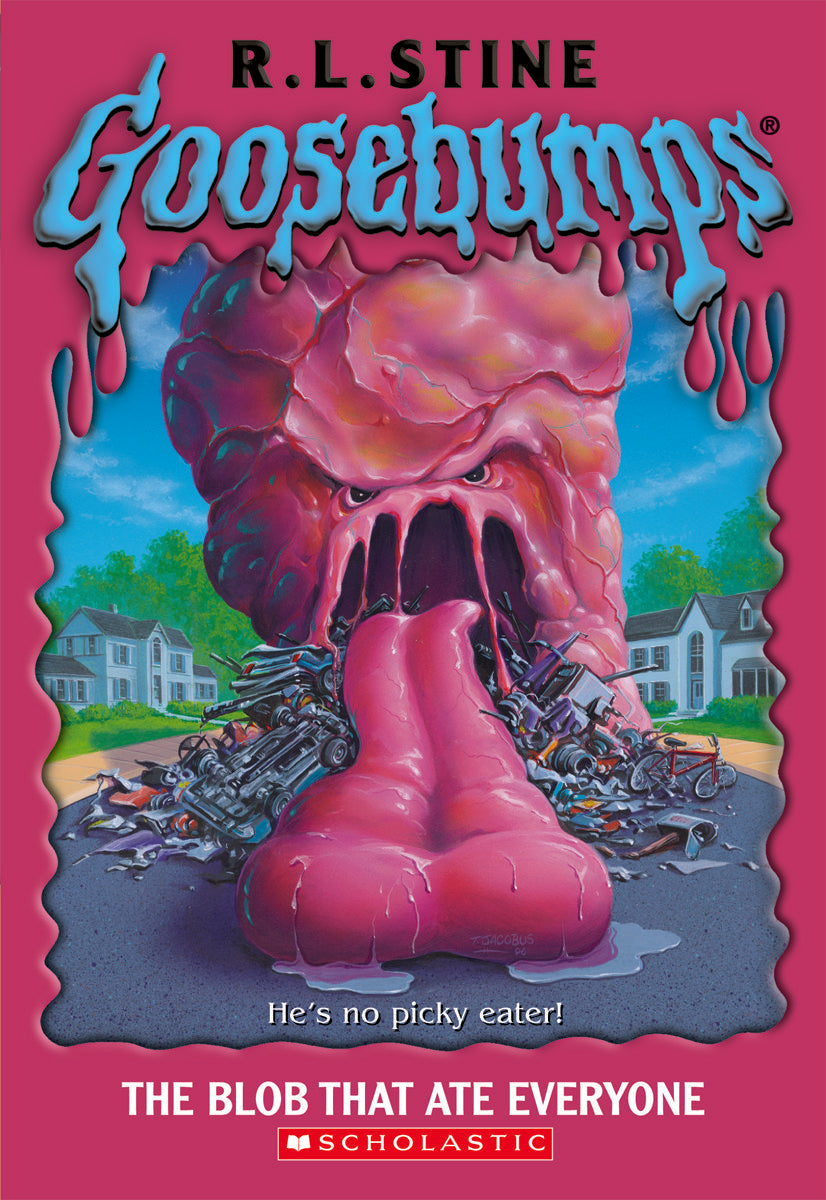 The Blob That Ate Everyone (Goosebumps) by R.L. Stine
