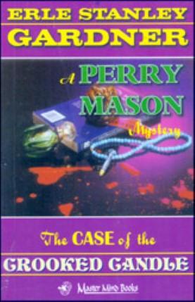 The Case of the Crooked Candle: A Perry Mason Mystery