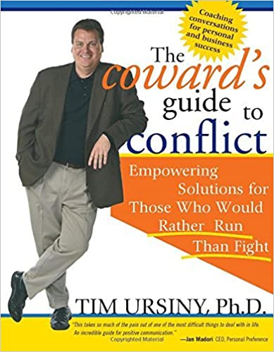 The Coward's Guide To Conflict