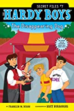The Disappearing Dog (Volume 7) (Hardy Boys: The Secret Files)