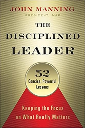 The Disciplined Leader