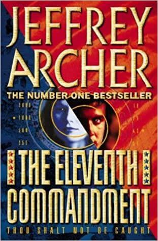 The eleventh commandment by Jeffrey Archer