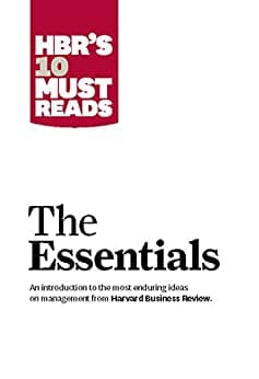 The Essentials by Harvard Business Review| Peter F. Drucker
