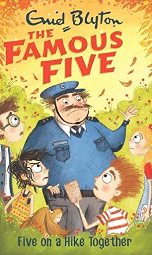 The famous five 10:five on a hike together-book 10 by Enid Blyton