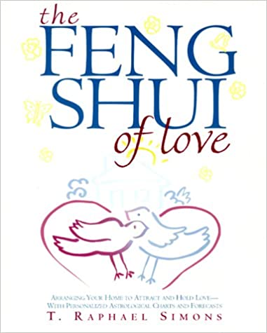 The Feng Shui of Love