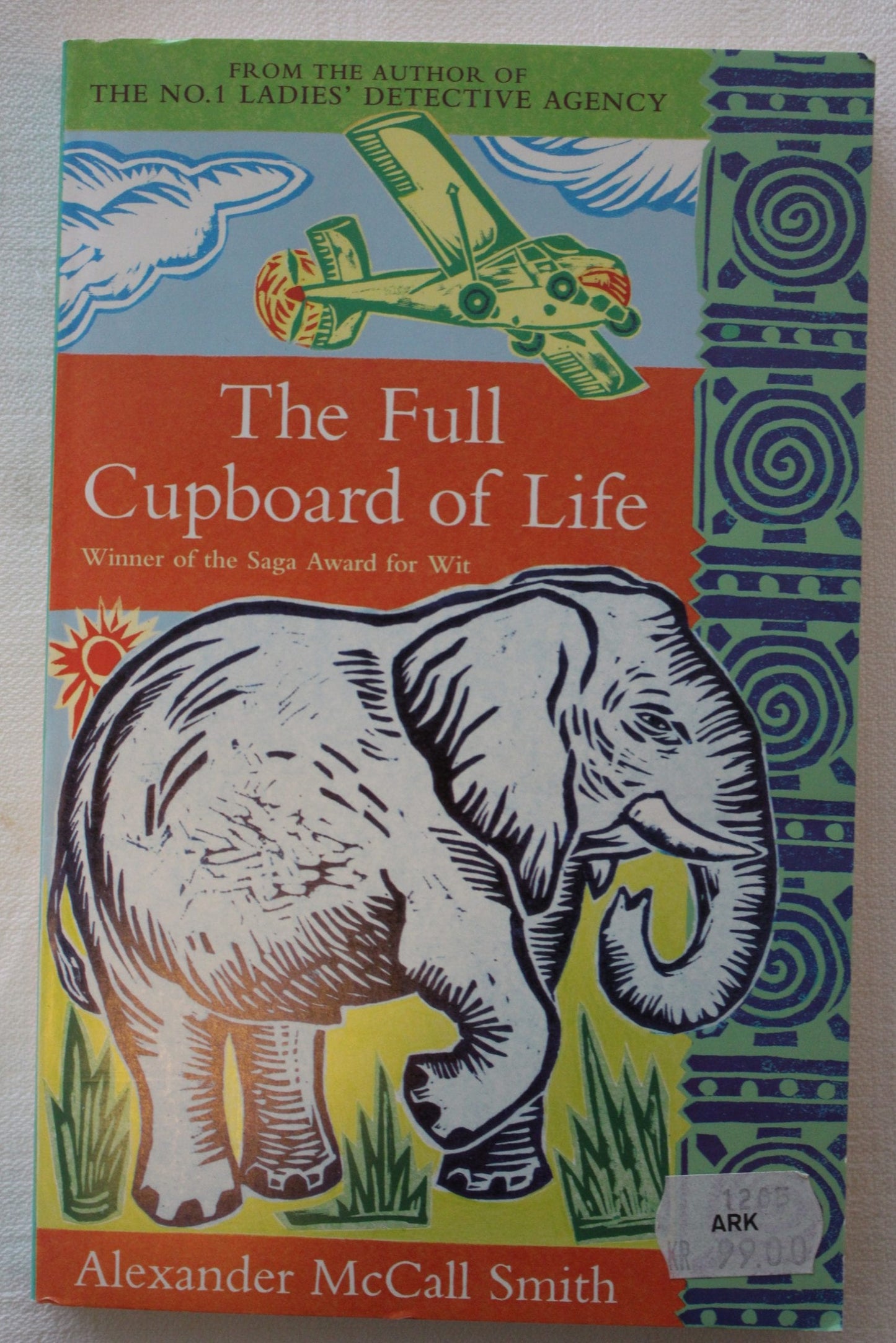 The Full Cupboard Of Life (No. 1 Ladies' Detective Agency)