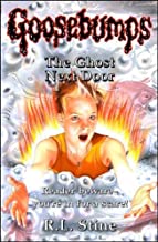 The Ghost Next Door: 10 by R. L. Stine