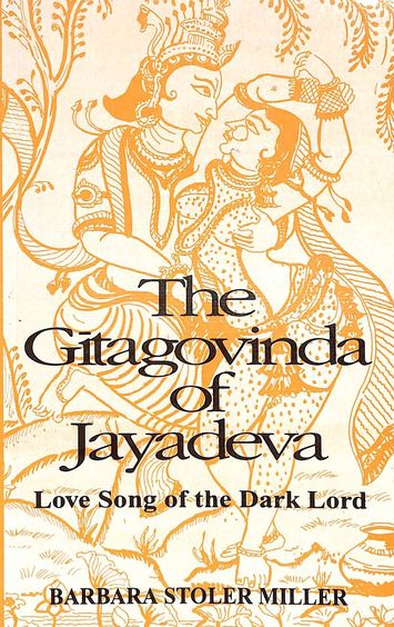 The Gitagovinda of Jayadeva (RARE BOOKS)