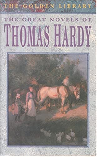 The Great Novels of Thomas Hardy