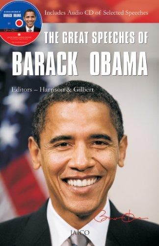 The Great Speeches Of Barack Obama Includes Audio CD of Selected Speeches