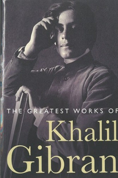 The greatest works of kahlil gibran (wilco giant classics)