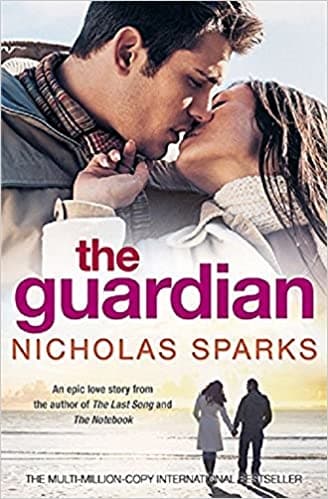 The guardian by Nicholas Sparks