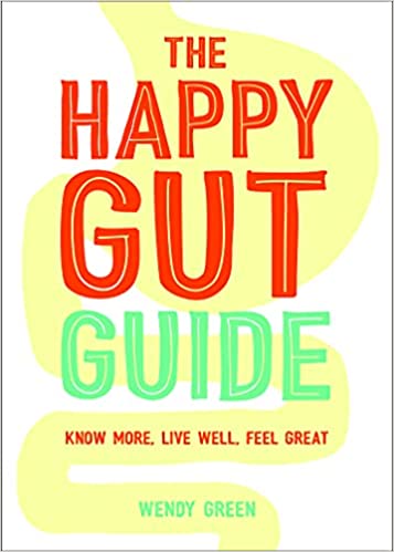 The Happy Gut Guide