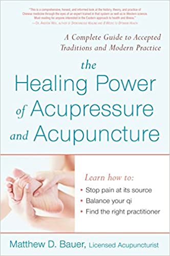 The Healing Power of Acupressure and Acupuncture (RARE BOOKS)
