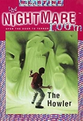 The Howler: Book 7 (The Nightmare Room) by R.L. STINE