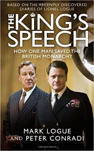 The King's Speech by Peter Conradi |Mark Logue