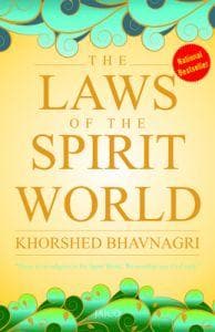 The laws of the spirit world by Khorshed Bhavnagri