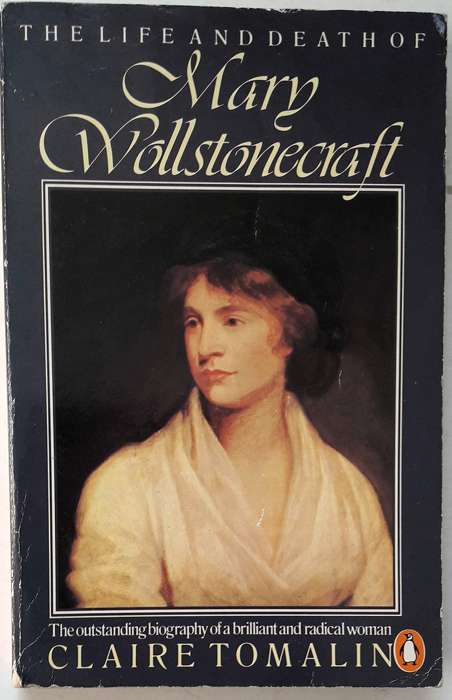 The Life and Death of Mary Wollstonecraft (RARE BOOKS)