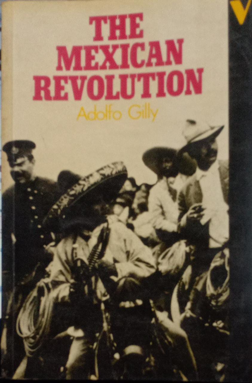 The Mexican Revolution (RARE BOOKS)