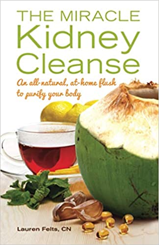 The Miracle Kidney Cleanse