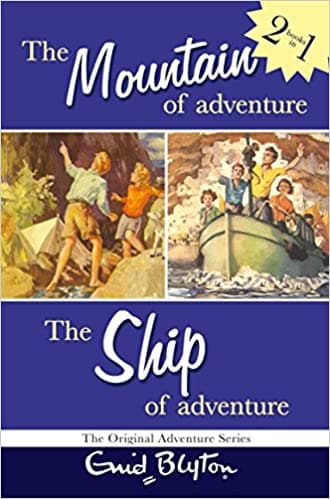 The Mountain of Adventure, The Ship of Adventure by enid blyton