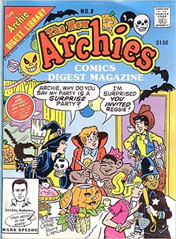 The New Archie Comics Digest Magazine (The Archie Digest Library No.8)