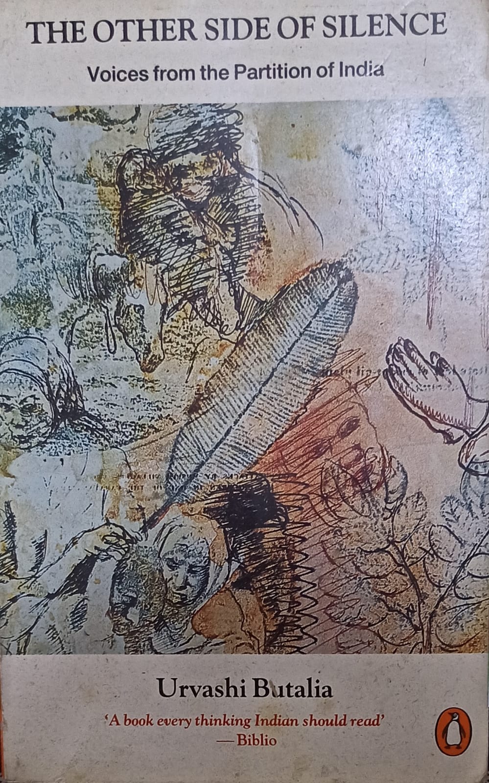 The Other Side of Silence: Voices from the Partition of India