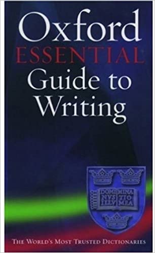 The Oxford Essential Guide to Writing