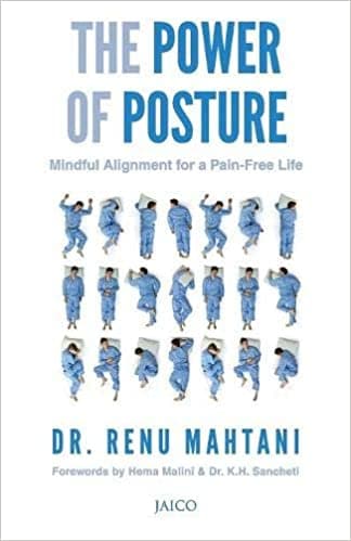 The Power of Posture by Dr. Renu Mahtani